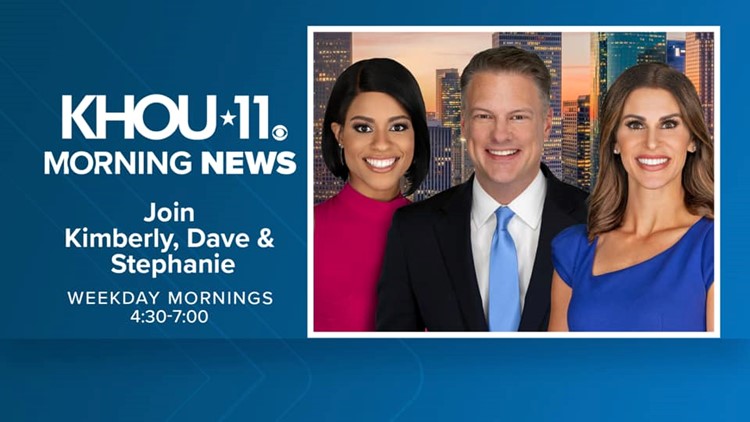 Catch KHOU 11 Morning News weekday mornings from 4:30-7!