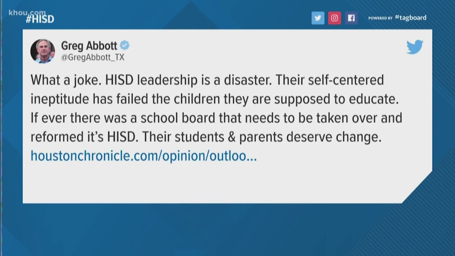 Gov. Greg Abbott slammed HISD leaders on Twitter for "self-centered ineptitude."