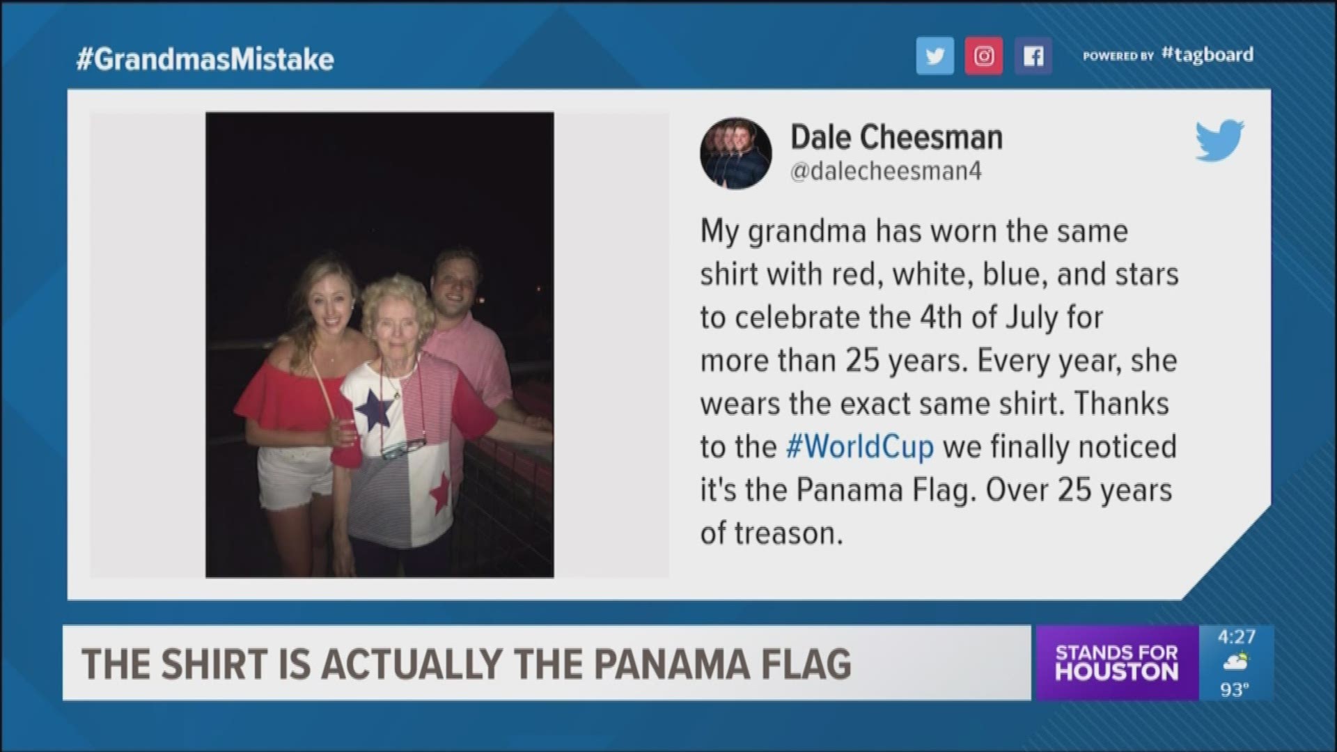 For 25 years, Grandma Shirley Cheesman has worn the same red, white and blue shirt to celebrate Independence Day, but there's one problem, the shirt is actually the Panama Flag. 