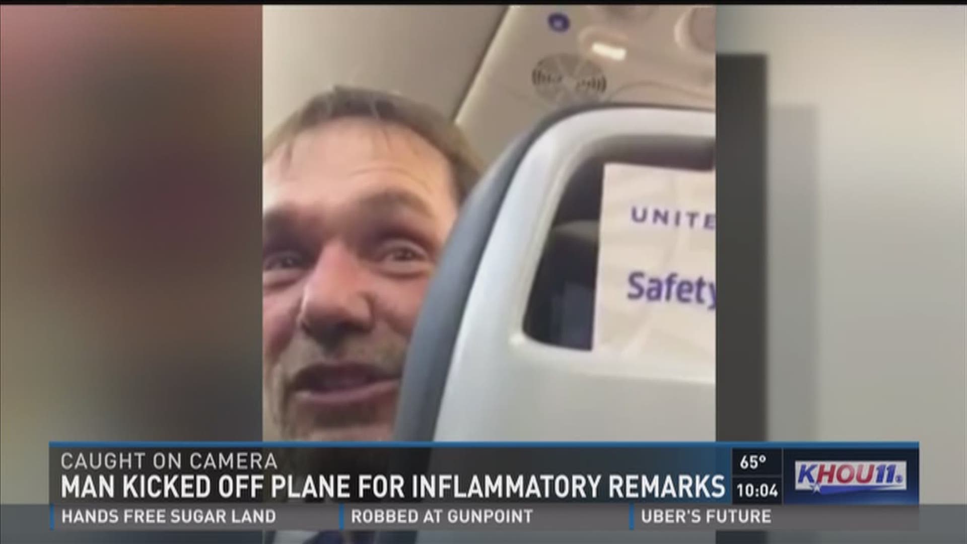HOUSTON- A man was taken off a United flight headed to Houston after making racist remarks towards passengers on Saturday.