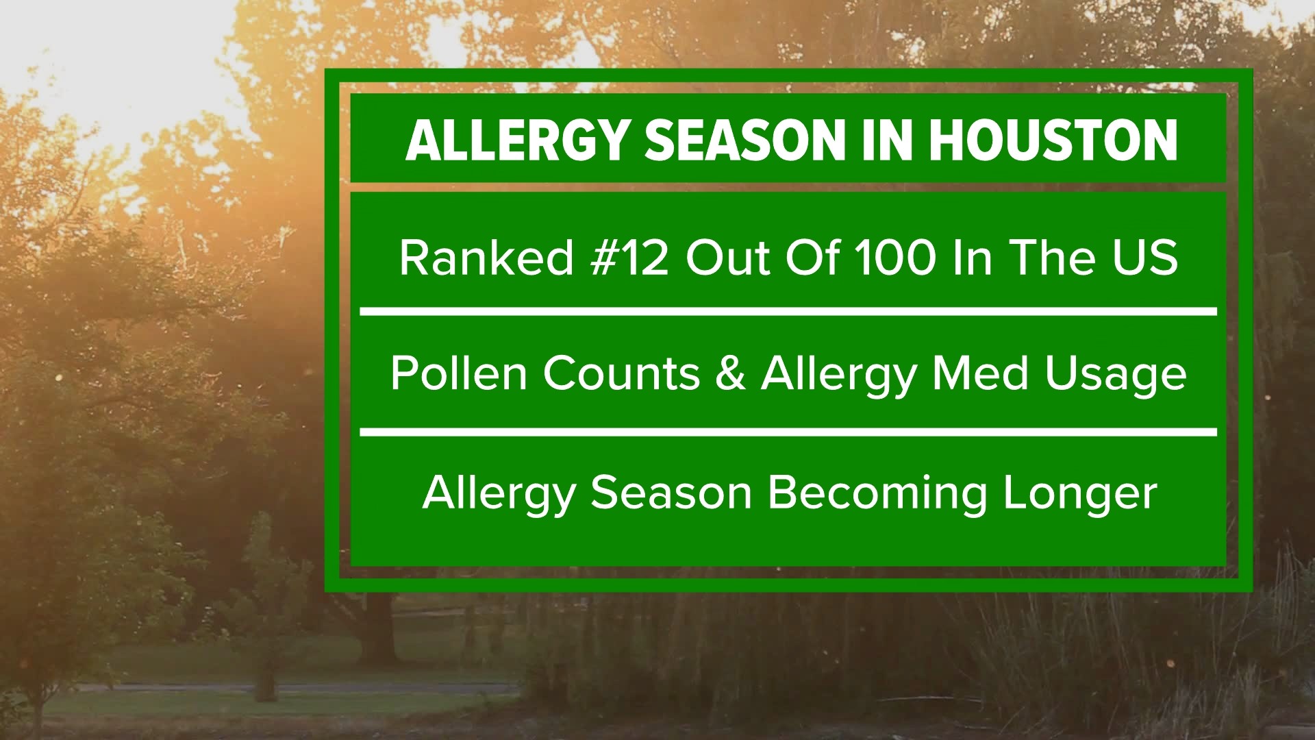 Houston ranked number 12 for worst allergies khou