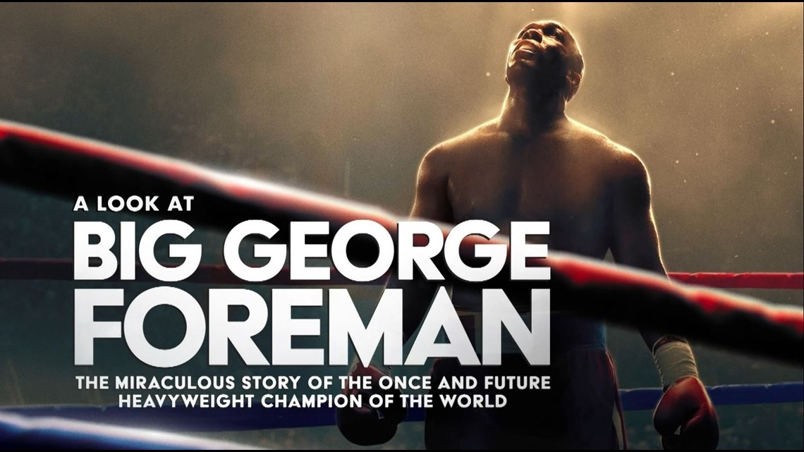 “Big George Foreman: The Miraculous Story of the Once and Future ...