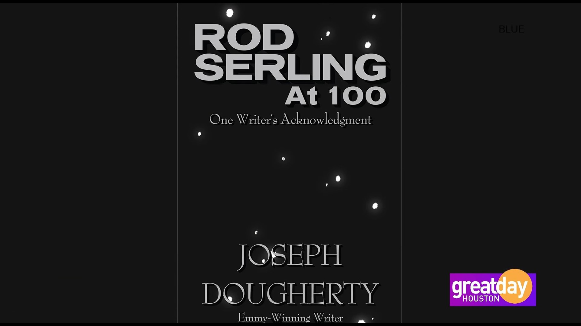 Emmy-Winning writer, Joseph Dougherty, shares the impact of "The Twilight Zone" and its creator, Rod Serling, on his career, pop culture and society