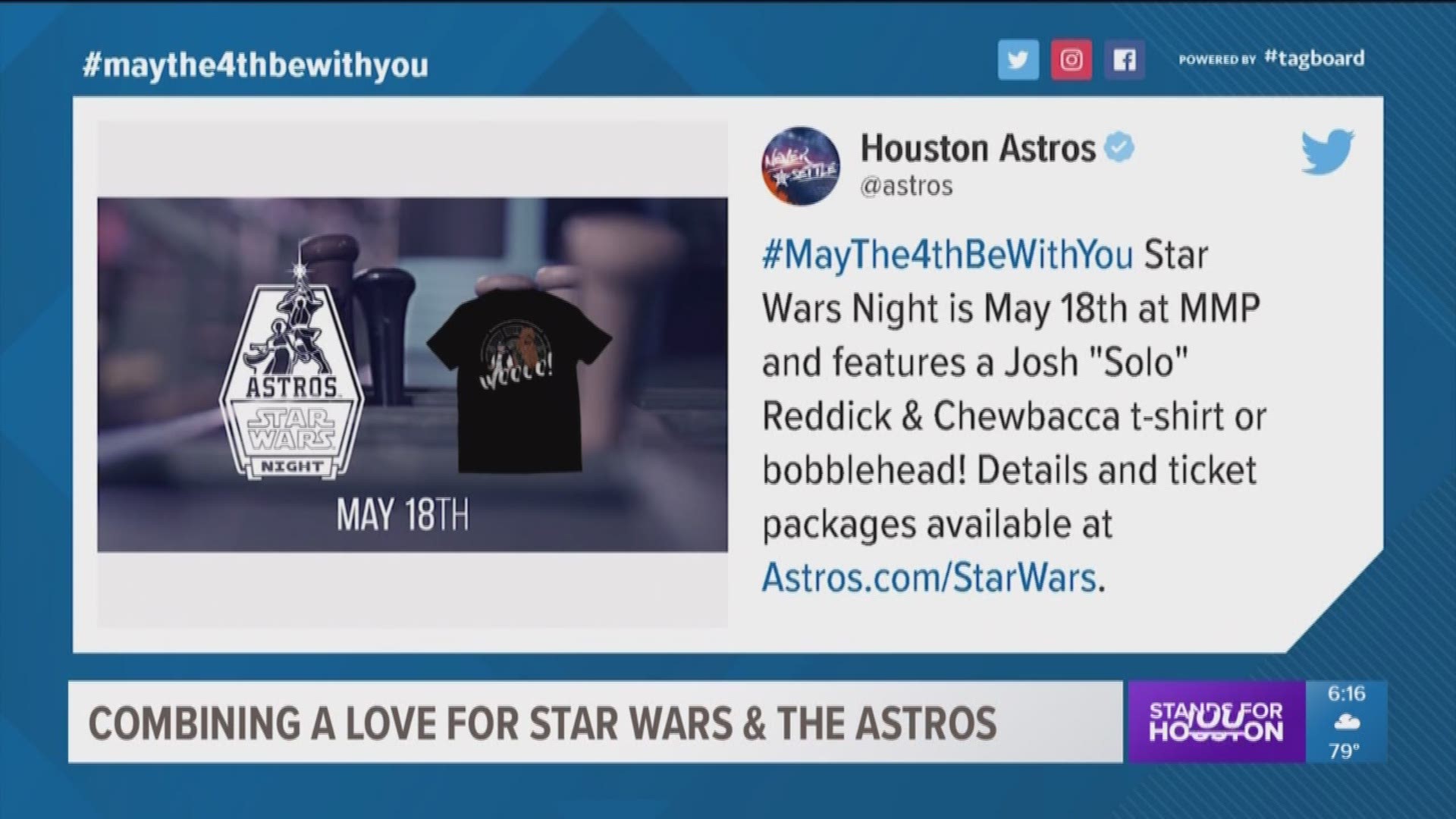 For Star Wars fans, the Houston Astros have plans to celebrate during Star Wars Night May 18 at Minute Maid Park.