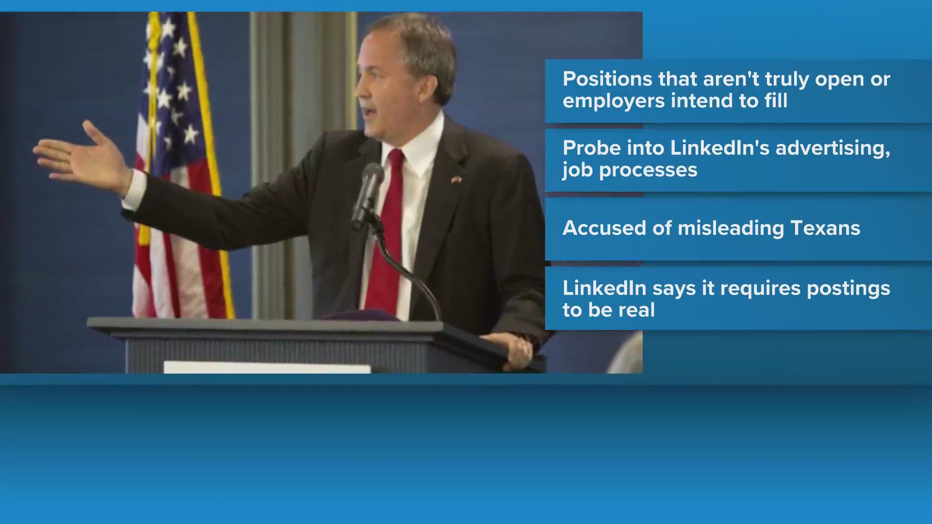 Texas AG Ken Paxton investigating LinkedIn over 'ghost jobs' | khou.com
