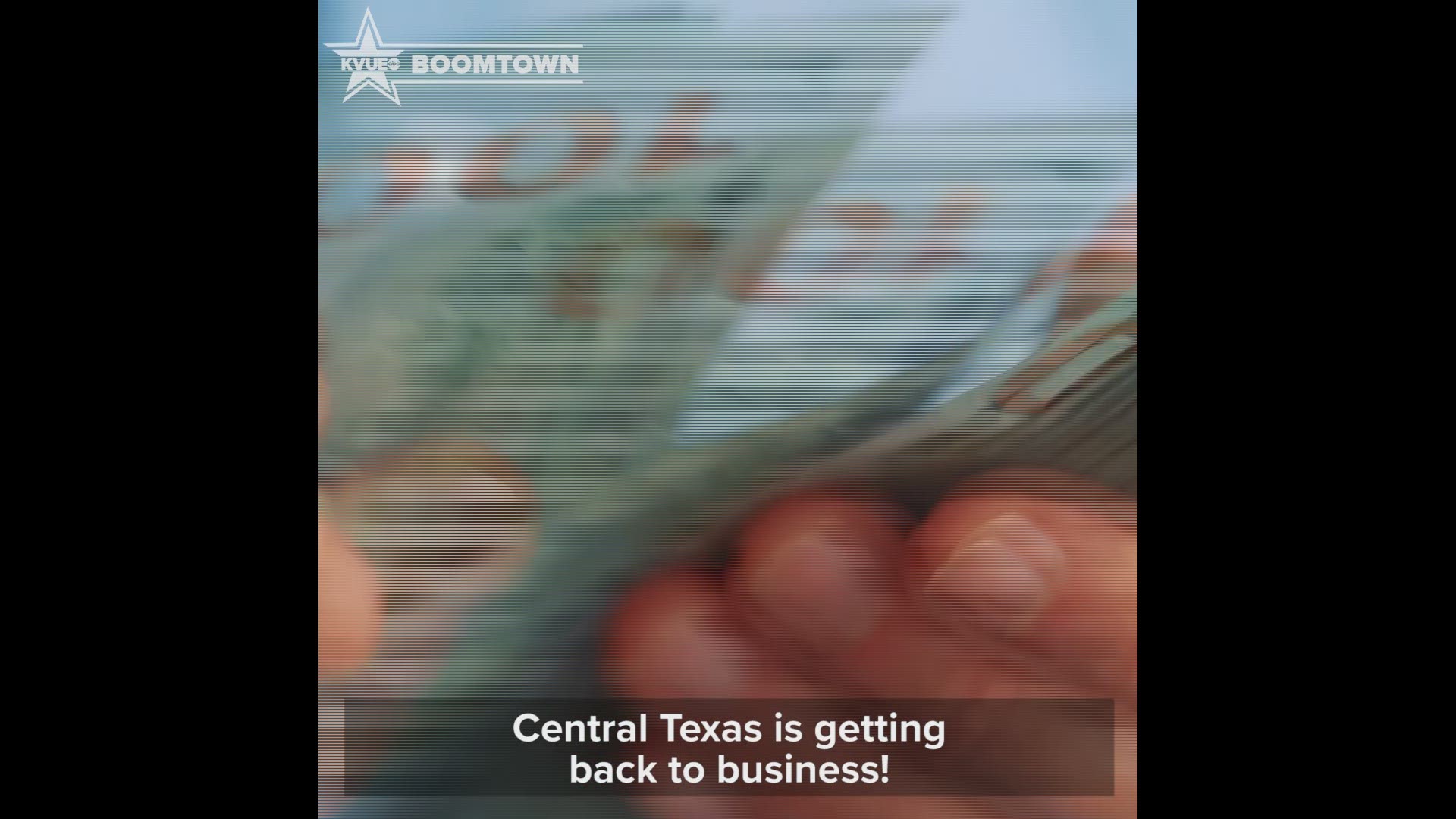 Central Texas is getting back to business! Local companies are bouncing back after the pandemic.