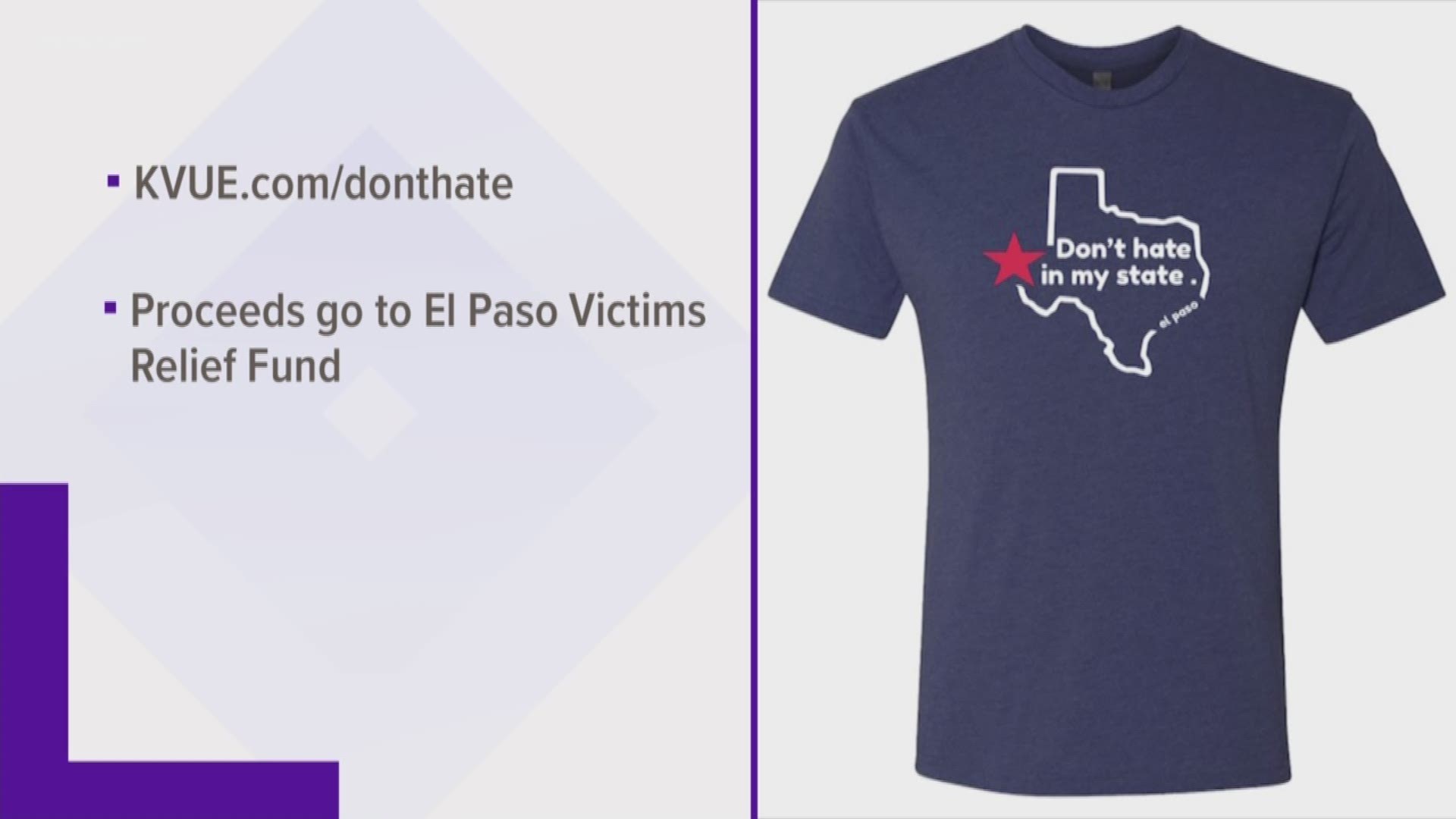 KVUE and other TEGNA stations are showing support for the victims of the El Paso shooting with a new T-shirt.