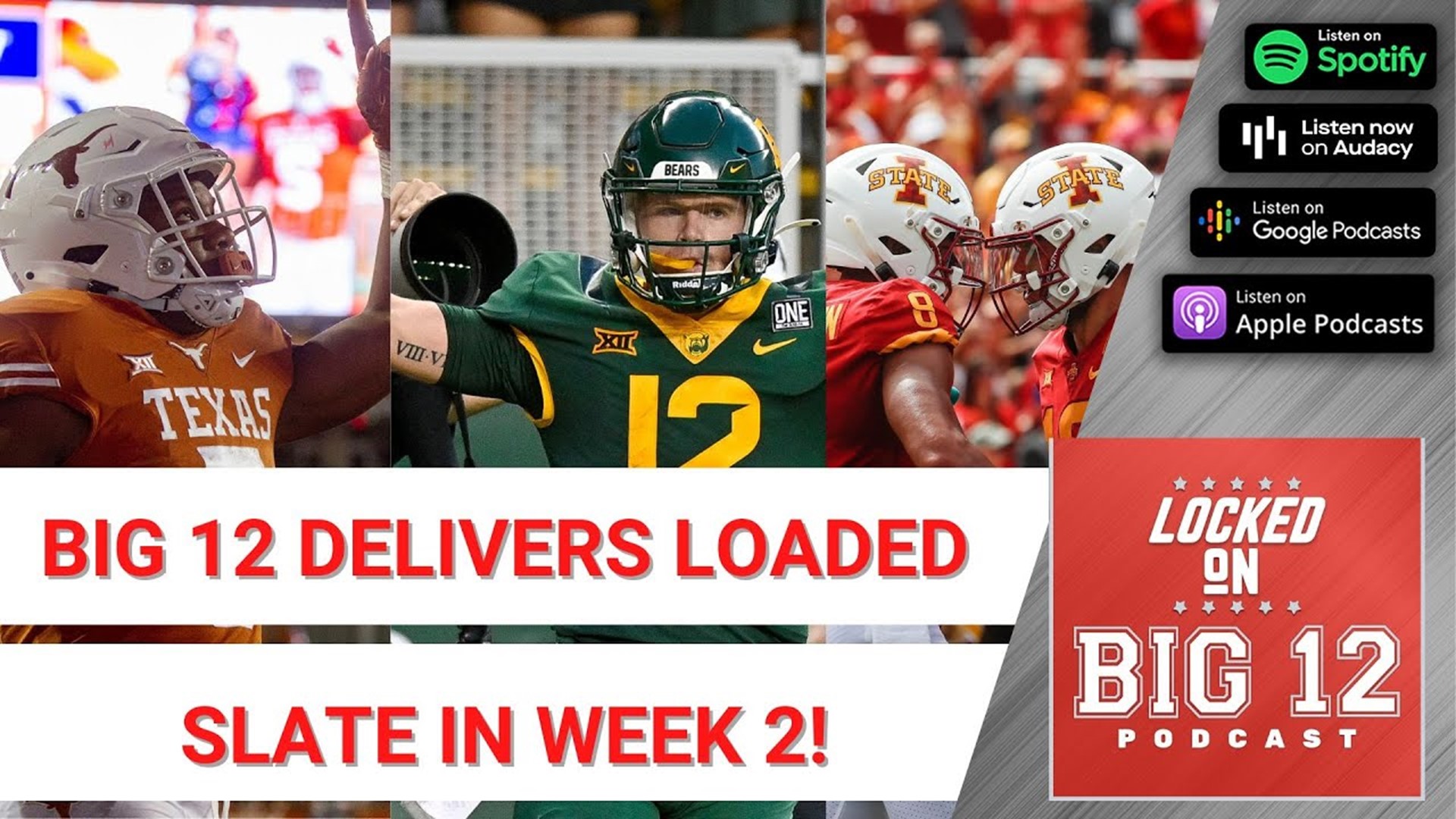 Does Texas Have A Shot Against Alabama? Can Baylor Win in Provo? - A Loaded Big 12 Week 2 Preview