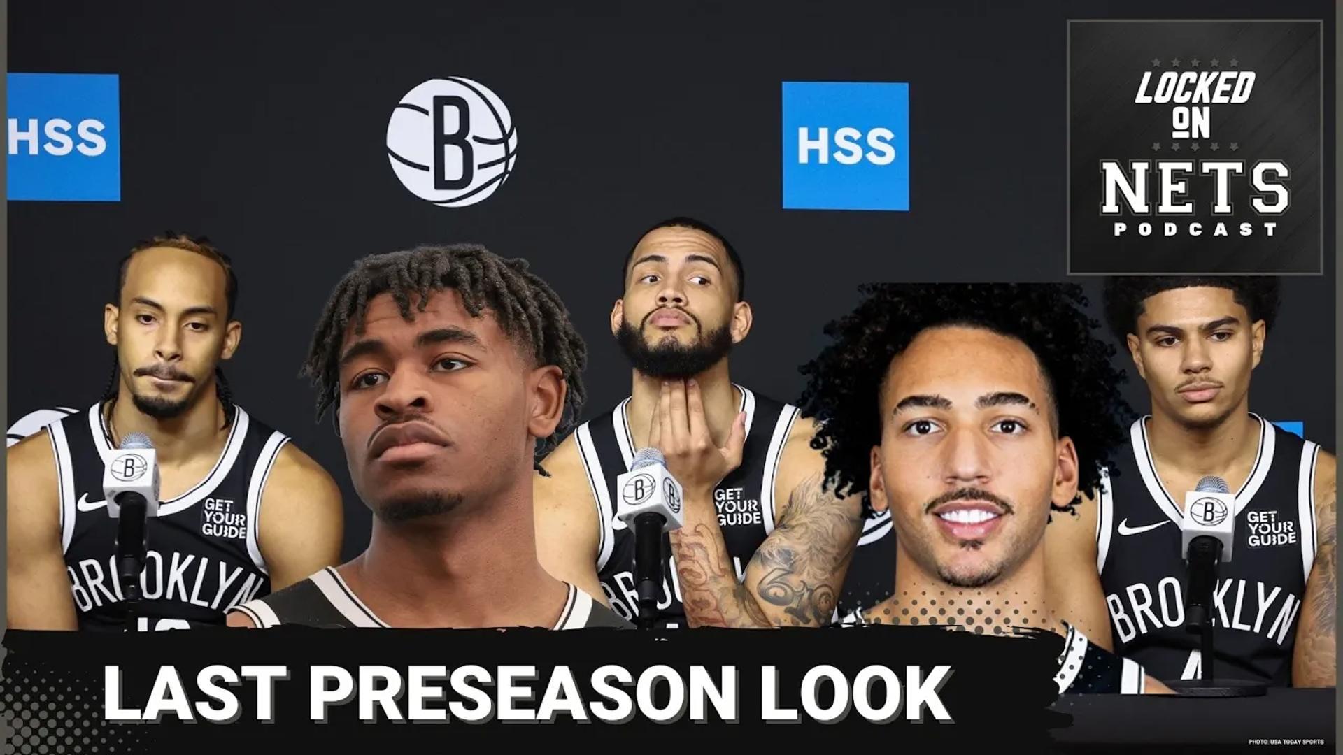 Brooklyn Nets final preseason tuneup and what to watch for against the