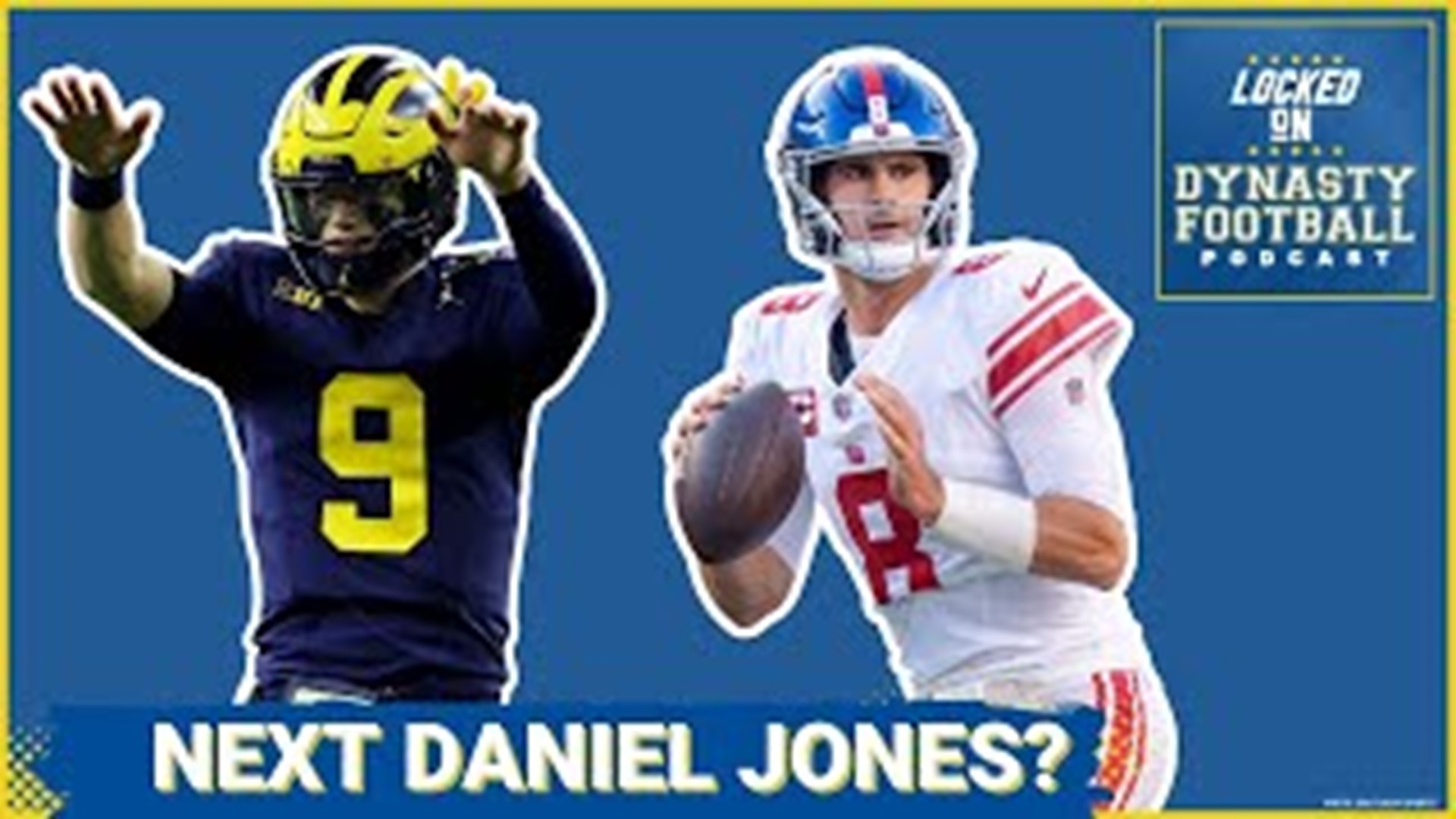 Is Michigan QB J.J. McCarthy The Next Daniel Jones?