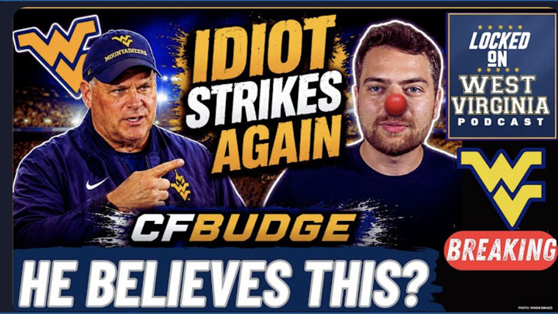 CFBUDGE Said WVU Had