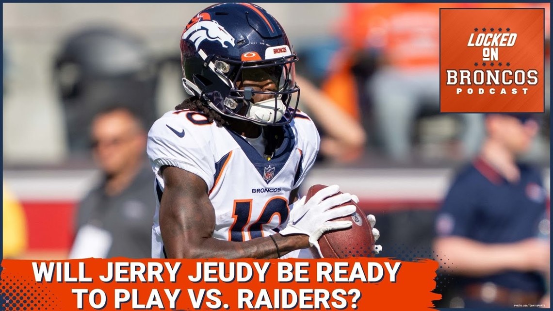 Will Denver Broncos Wide Receiver Jerry Jeudy Play Vs Las Vegas Raiders ...