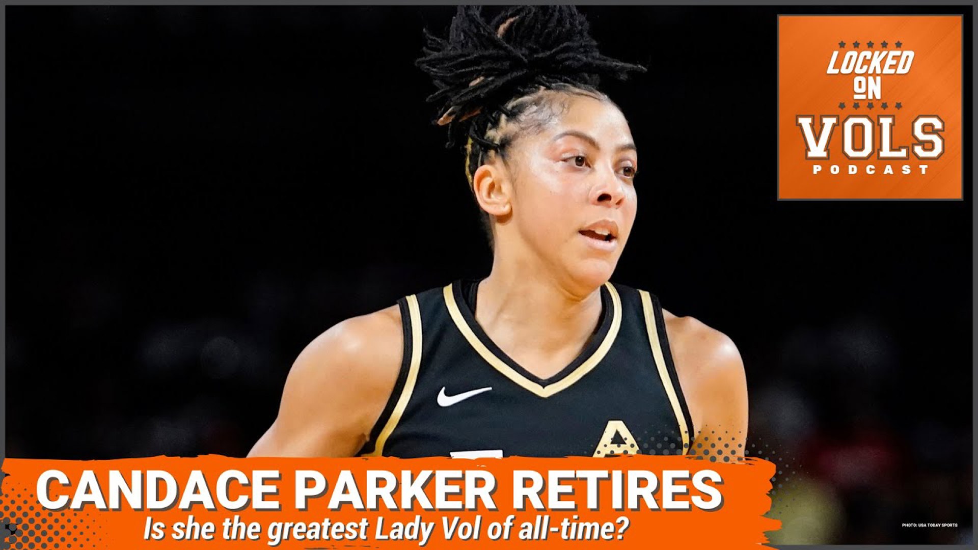Candace Parker Retires from WNBA. Greatest Lady Vol of All-Time? CFB Revenue Sharing Coming?