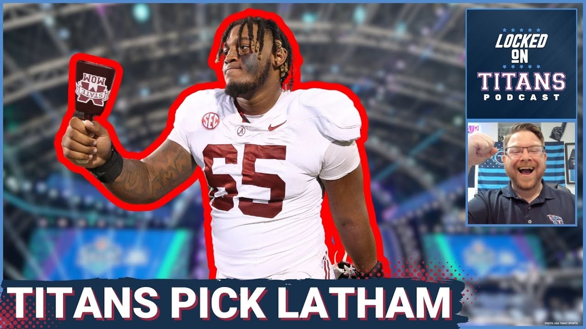 Tennessee Titans PICK JC Latham in the 2024 NFL Draft, Losing Joe Alt