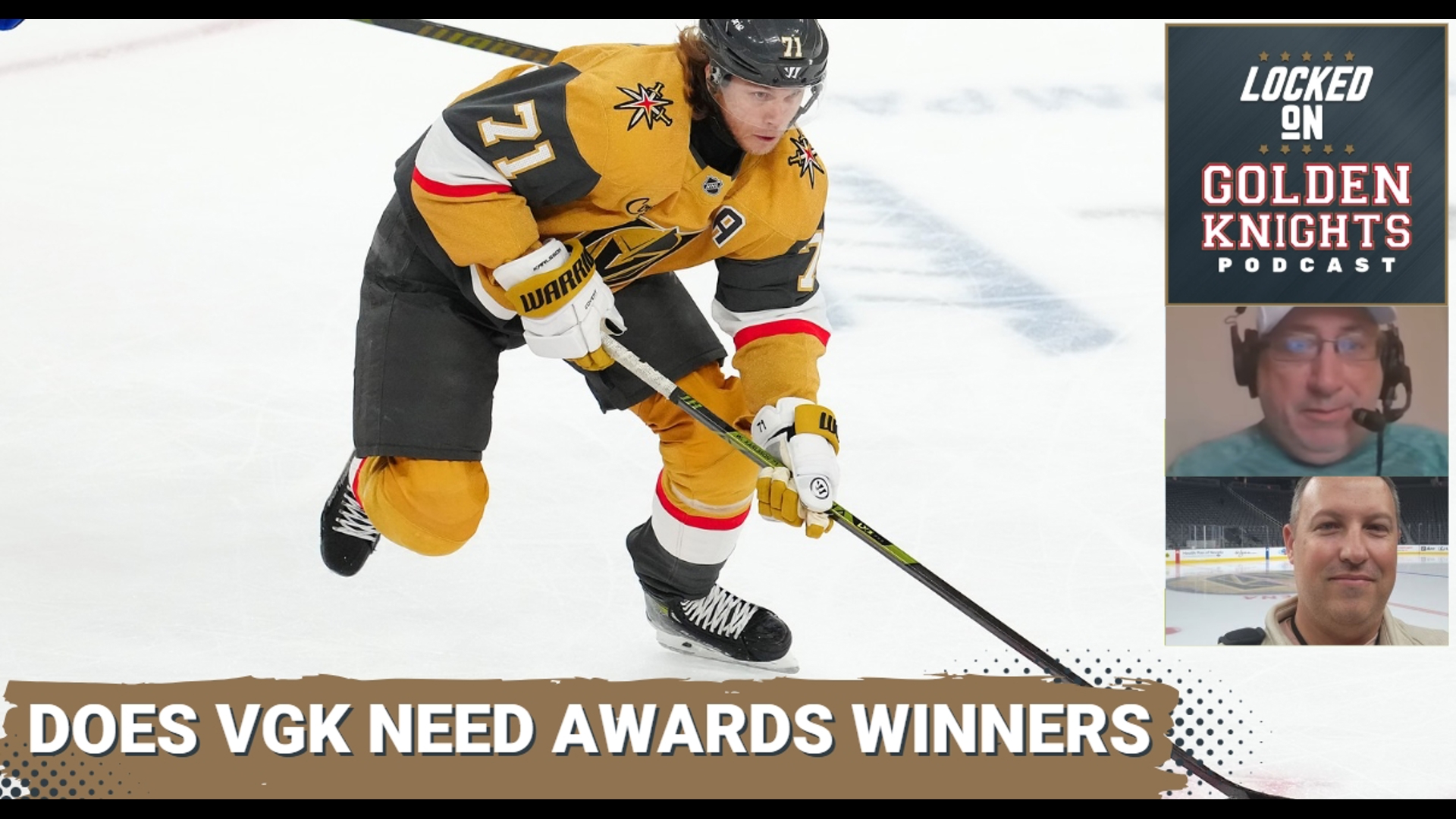 Jack Eichel received consideration for the Hart and Lady Byng trophy. Does VGK need NHL Awards winners to get back to the Stanley Cup Final?
