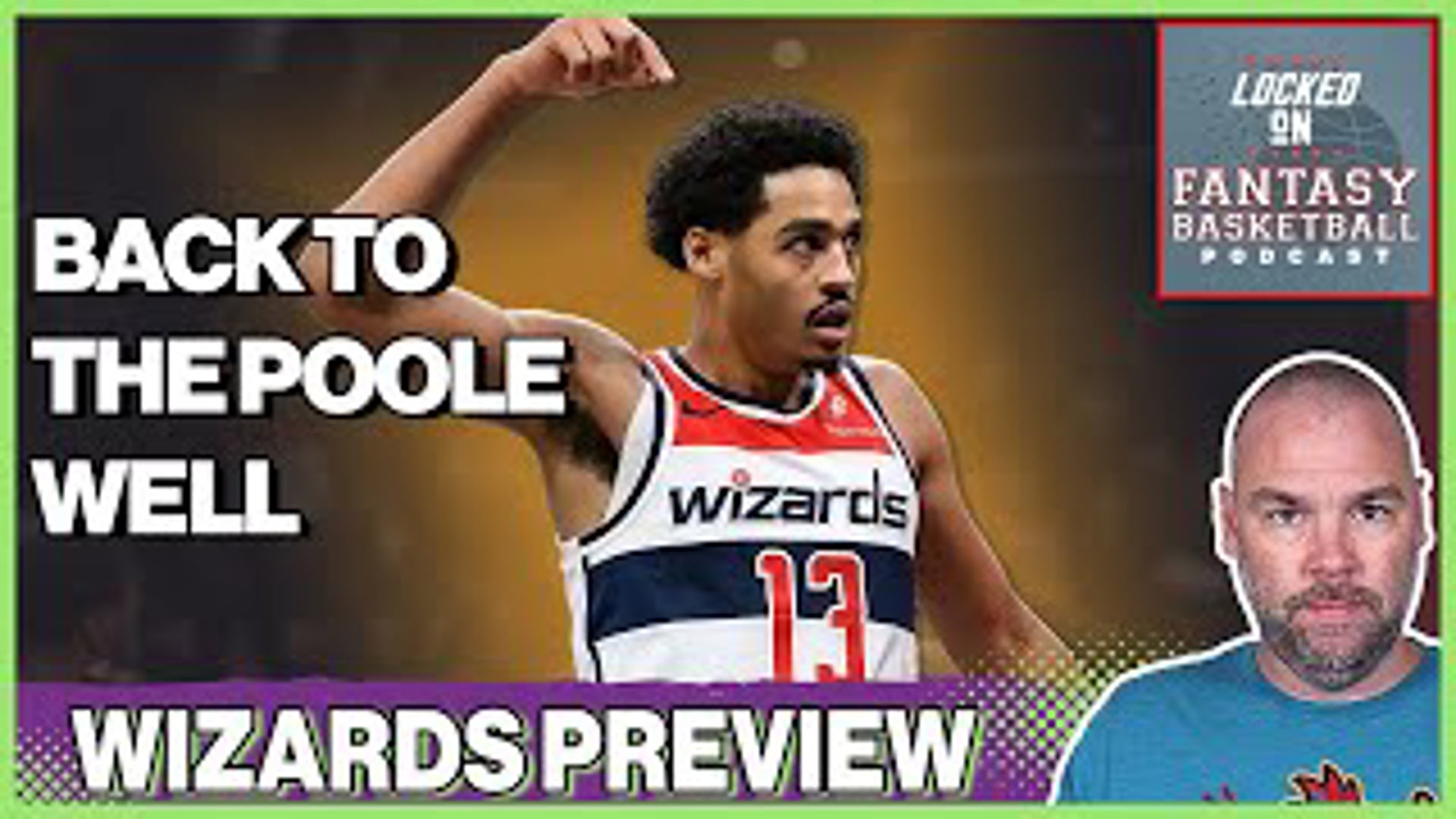 NBA Fantasy Basketball Wizards Preview 2024 | Jordan Poole's Top 50 Upside