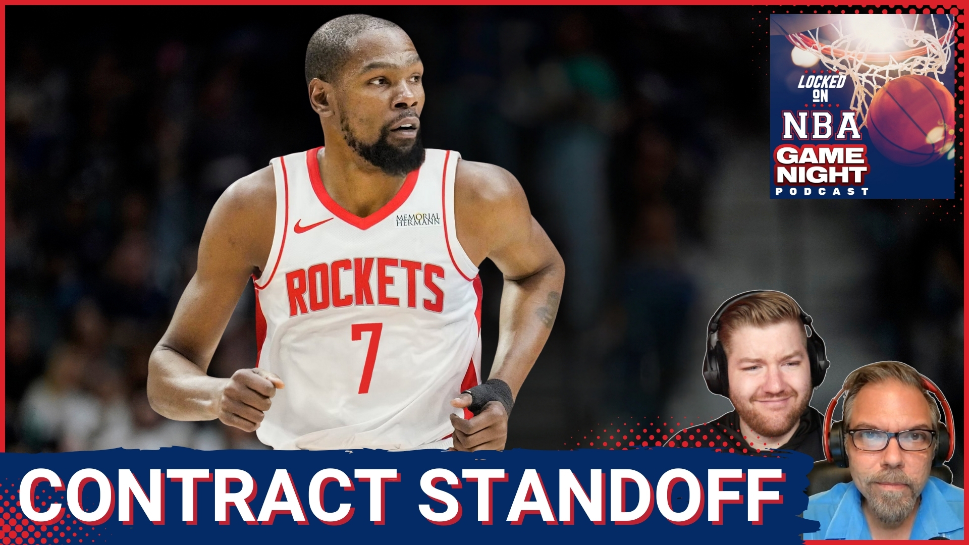 GAME NIGHT: Rockets Contract STANDOFF With Kevin Durant INTENSIFIES | Is Houston RISKING Championship Dreams?