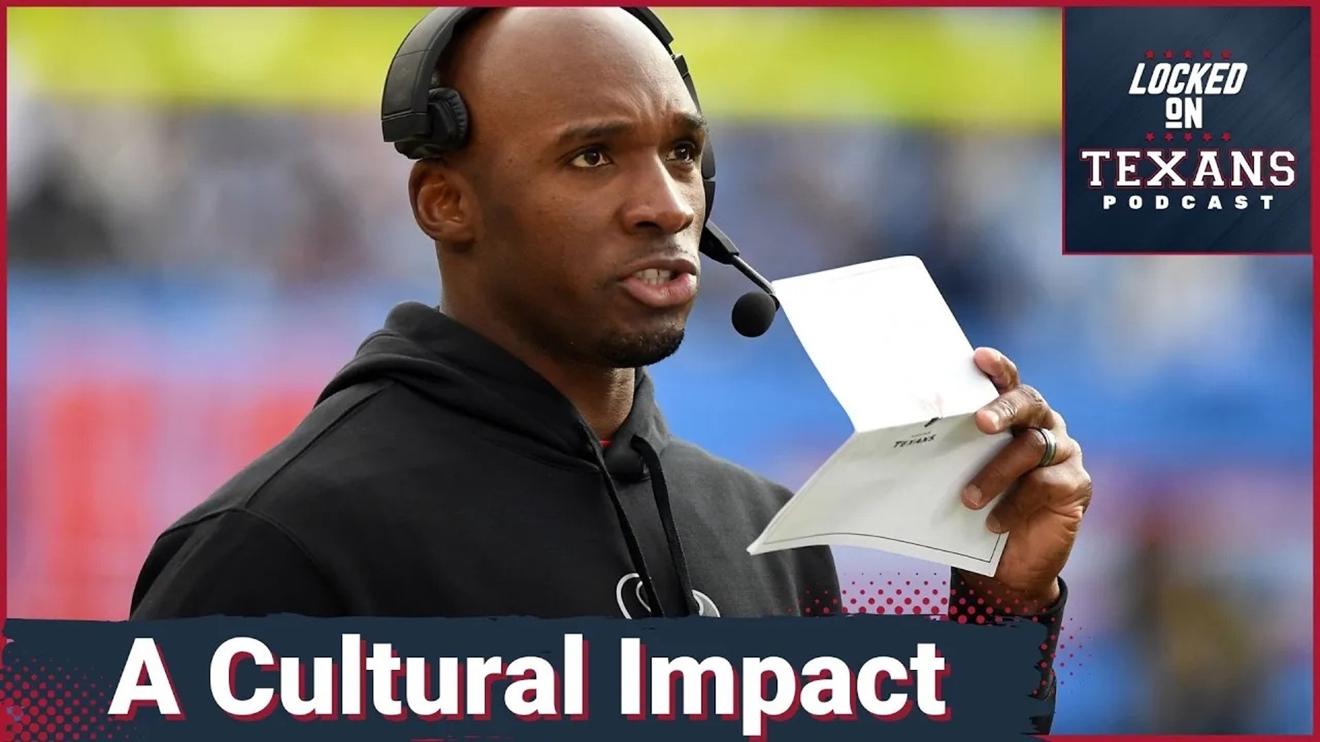 SportsTalk 790's Stan Norfleet joins the show to discuss how coach DeMeco Ryans' cultural impact made the Houston Texans a prime destination for players.