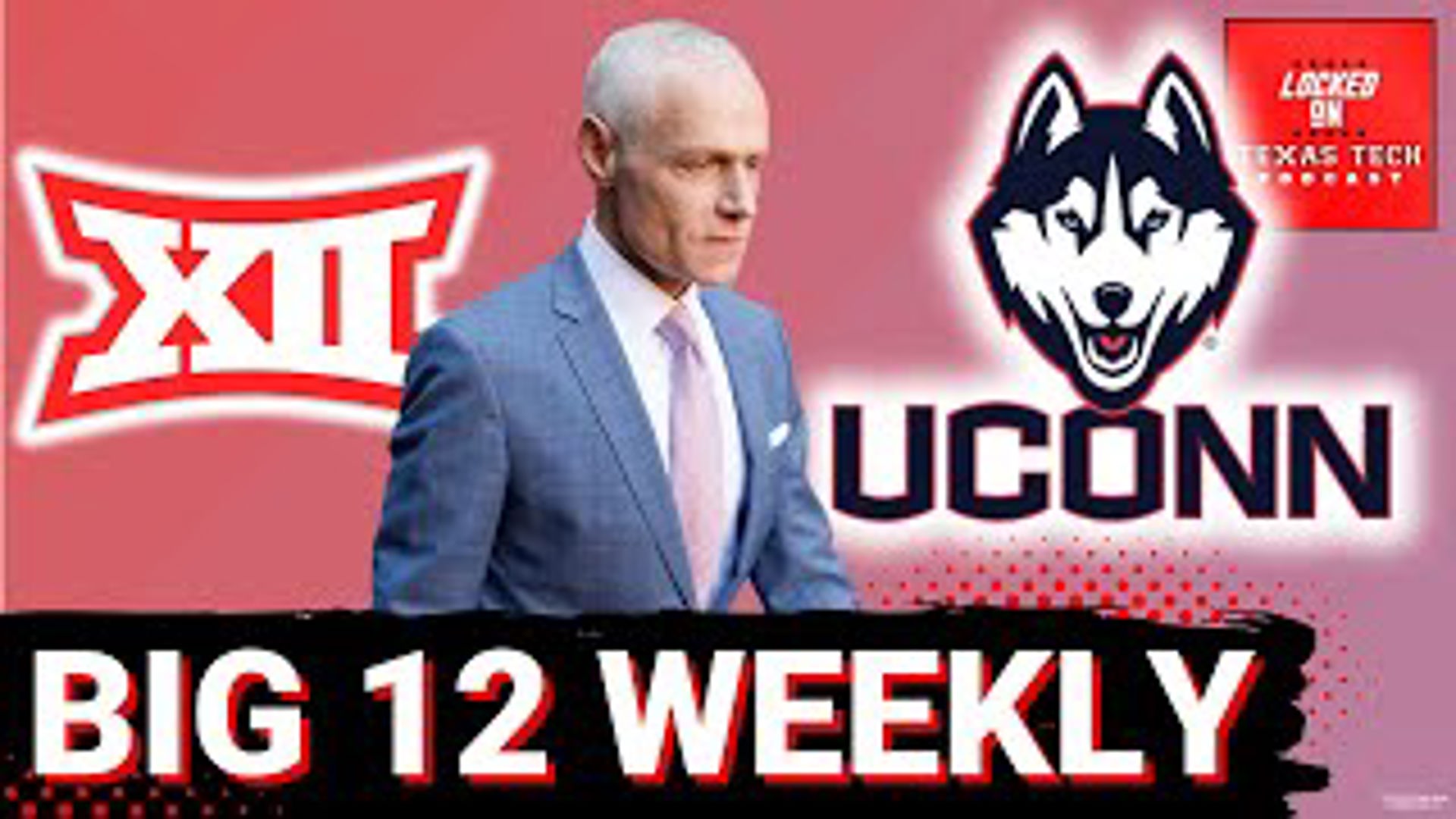 Today from Lubbock, TX, on Locked On Texas Tech:

- UConn & the Big 12
- Big 12 bravado

All coming up on Locked On Texas Tech!