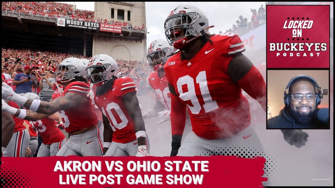 INSTANT REACTION: Ohio State Buckeyes Dominate Akron in Season Opener ...