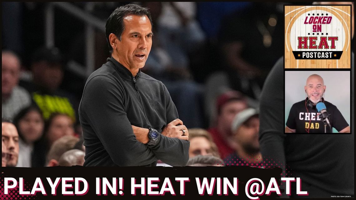 HEAT POSTCAST: Played In! Miami HEAT STAY RED-HOT, Scorch Atlanta Hawks ...