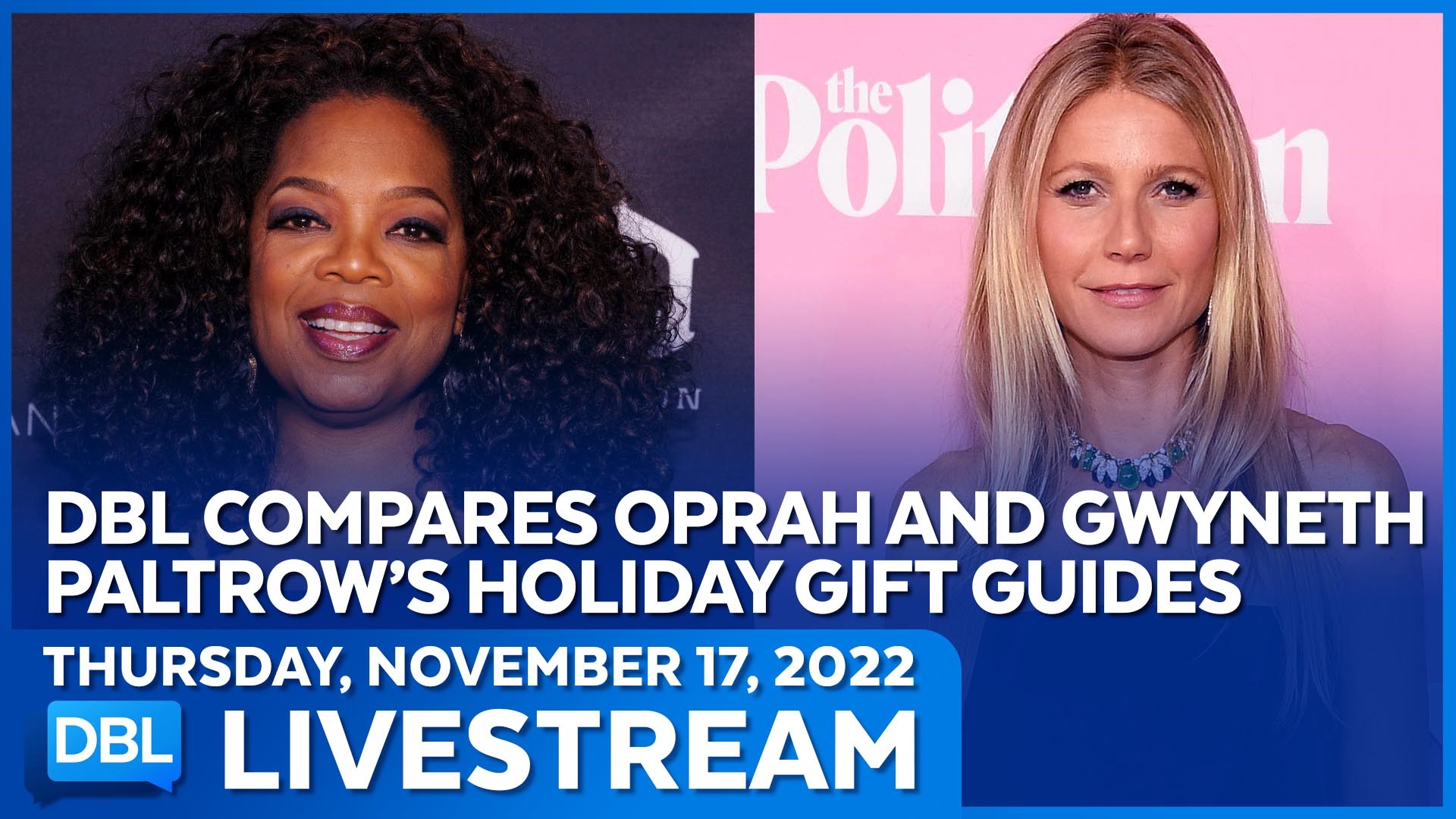 Candace Cameron Bure responds to 'traditional family' comments backlash; DBL compares Oprah and Gwyneth Palrow's gift guide; Actress Danice McKellar joins.