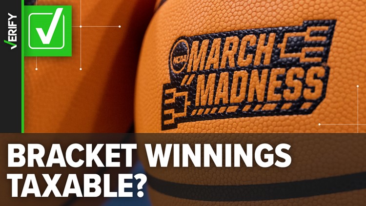 March Madness bracket winnings are taxable