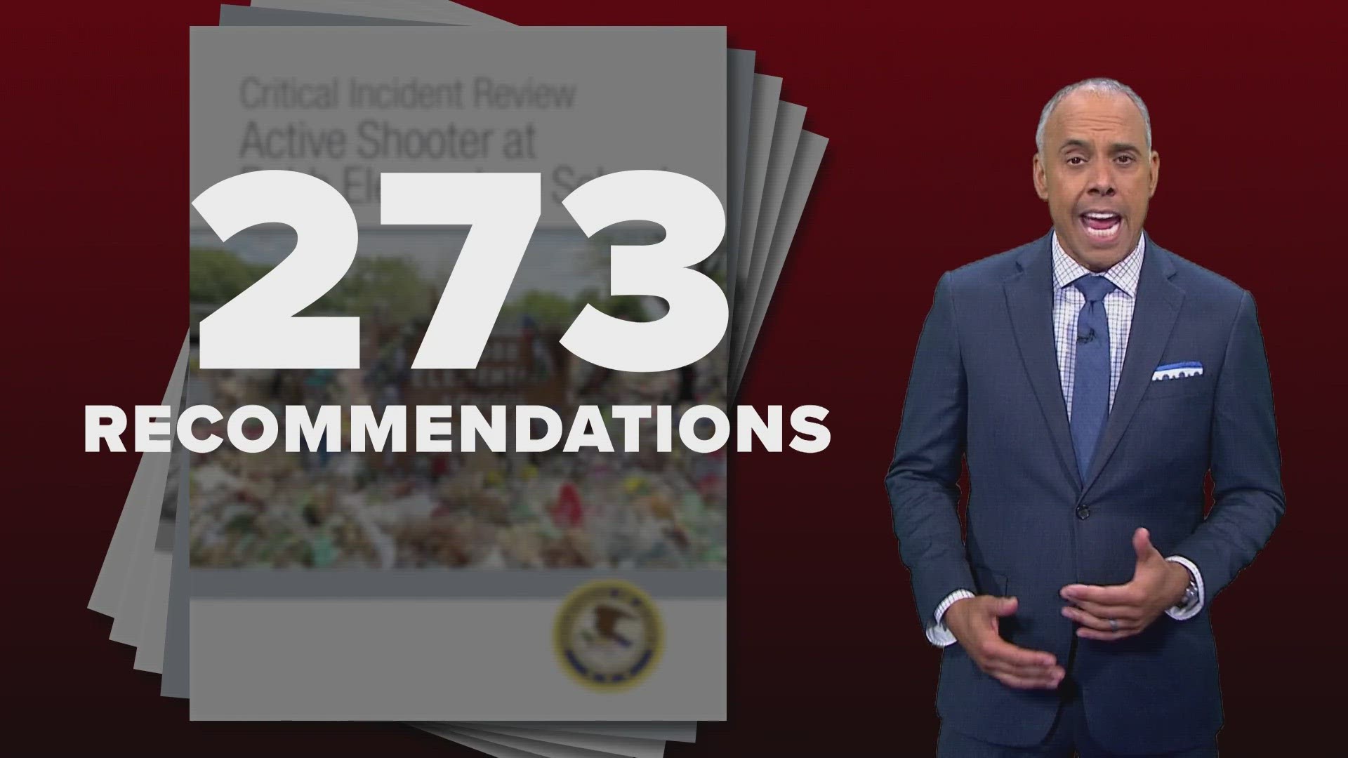 The report listed 273 recommendations for law enforcement, including adopting national standards for confronting an active shooter.