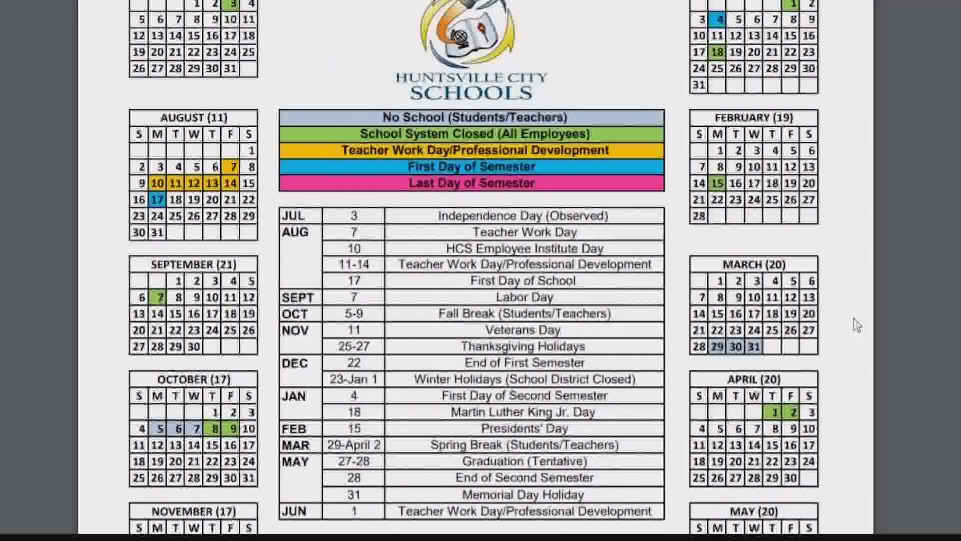 Huntsville City Schools has proposed two calendars for the upcoming school year.